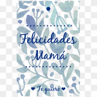 Feliz Dia De La Madre Png - Poster Clipart