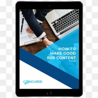 How To Make Good B2b Content Ipad - Business Clipart