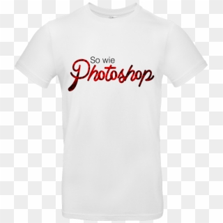 So Wie Photoshop T-shirt B&c Exact Clipart