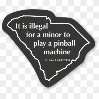 Illegal For Minor To Play Pinball Machine South Carolina - Illegal Pinball Clipart