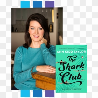 And, Lucky Readers, Author Ann Kidd Taylor Will Be - The Shark Club Clipart