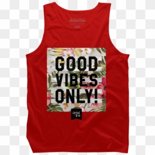 Good Vibes Only V2 - Active Tank Clipart