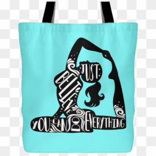 Lady Silhouette 1 Tote - Just Believe You Can Do Everything Clipart