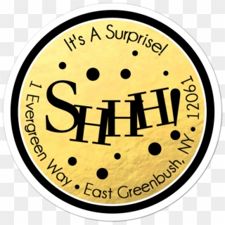 Shhh Surprise Faux Gold Foil Personalized Sticker - World Soil Day Poster Clipart