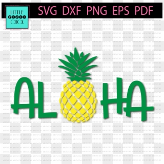 Aloha With Pineapple - Pineapple Aloha Png Clipart