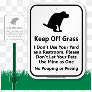Keep Off Grass Lawnboss Sign - Dog Pooping In Yard Sign Clipart