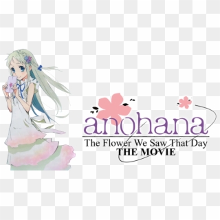 Anohana The Flower We Saw That Day Synopsis Flowers - Anohana Clipart