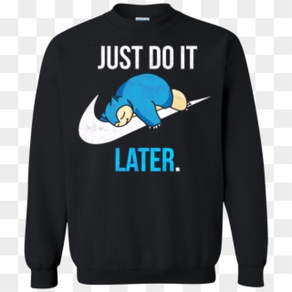 Tt0163 Pokemon Nike Just Do It Later Sweatshirt - Sweatshirt Clipart