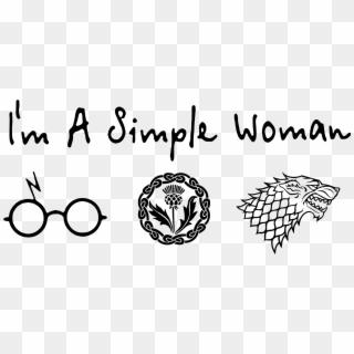 I'm A Simple Woman I Like Harry Potter And Lord Of - Shirt Clipart