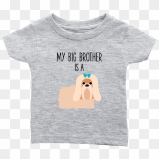My Big Brother Is A Shih Tzu Baby T-shirt, Funny Dog - Baby Tshirt Cocker Spaniel Clipart
