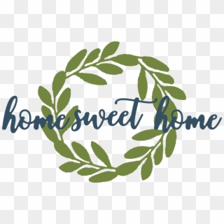 Home Sweet Home Wreath Svg Cut File - Calligraphy Clipart