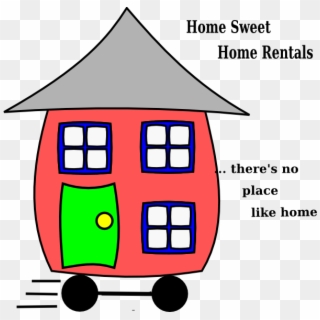 Home Sweet Home Clip Art - Cartoon Image Of Home - Png Download
