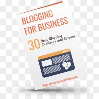 30 Days Blogging Challenge Blogging For Business - Poster Clipart