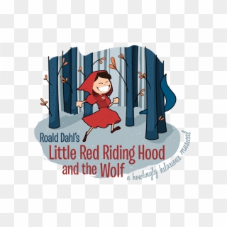 Roald Dahl's Little Red Riding Hood And The Wolf Ntpa - Wolf And Red Riding Hood Clipart