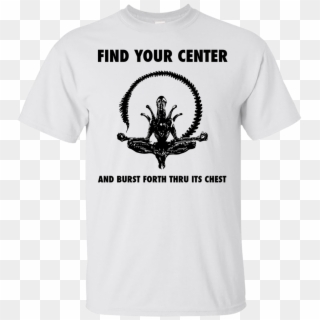 Find Your Center And Burst Forth Thru Its Chest Shirt, - Will Drink Fireball Here Or There Clipart