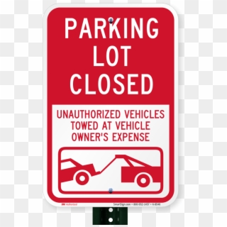 Parking Lot Closed Sign - Sign Clipart
