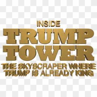 Trump Tower Png - Trump Tower Sign Png Clipart
