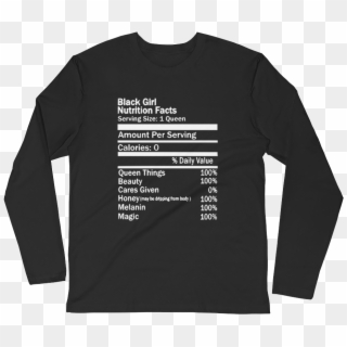 Black Girl Nutrition Facts Long Sleeve Fitted Crew - Braun Strowman Get These Hands Clipart