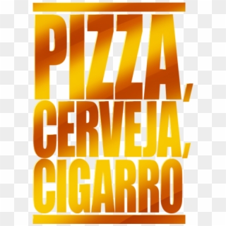 Pizza, Cerveja, Cigarro - Amber Clipart