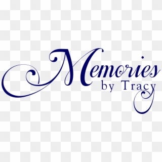Memories By Tracy - Memories Text Png Clipart