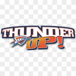 Oklahoma City Thunder Clipart Thunder Up - Graphics - Png Download