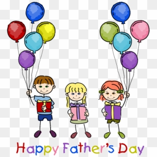 Happy Fathers Day Kids With Balloons - Happys Fathers Day Clipart - Png Download