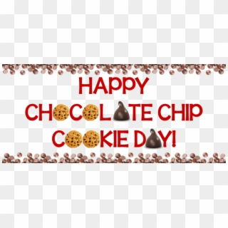 Celebrate National Chocolate Chip Cookie Day With Tkb - National Chocolate Chip Cookie Day Clipart