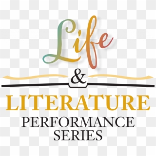 Life And Literature Performance Series - And Clipart