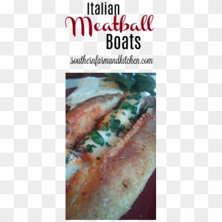 Italian Meatball Boats A Guilty Pleasure, Ooey Gooey - Delicious Clipart