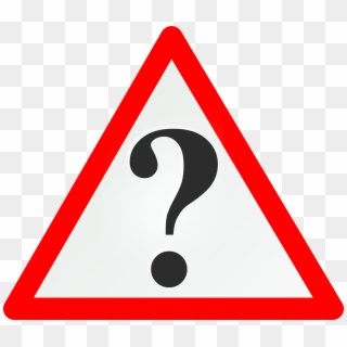 Question - Warning Triangle Transparent Png Clipart