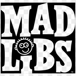 Libs The World S Greatest Word Game - Mad Libs Clipart