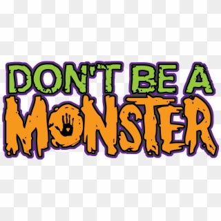 “'don't Be A Monster's' Program Is Highly Effective,” - Blood Clipart