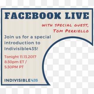 Indivisible Guide Tom Perriello Facebook Live 23559731 - Poster Clipart