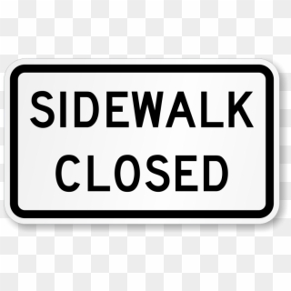 Sidewalk Closed Road Traffic Sign - Sidewalk Closed Sign Mutcd Clipart