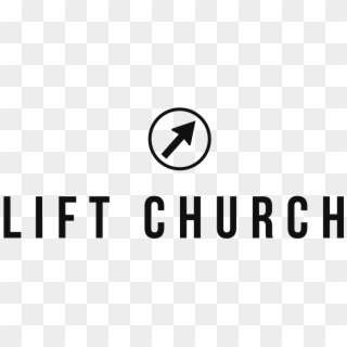 Lift Church Your Church On Campus Mcmaster, Brock, - Sign Clipart