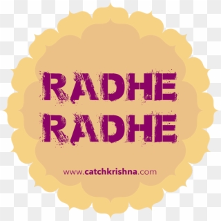 Catch Krishna - Radhe Radhe Text Png Clipart
