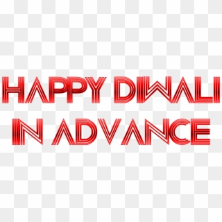 Happy Diwali In Advance Png Image Background Clipart