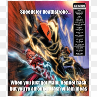 Shitpostnext Season's Villain Revealed - Deathstroke With Speed Force Clipart