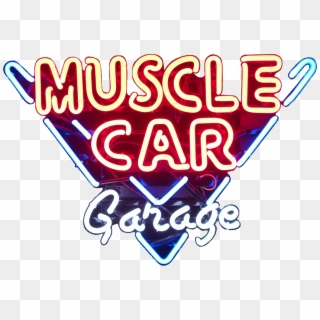 Muscle Car Garage Neon Sign - Muscle Car Garage Signs Clipart
