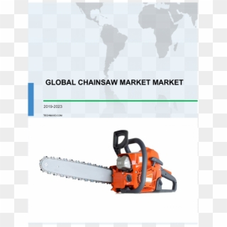 Chainsaw Market Size, Share, Market Forecast & Industry - Poster Clipart