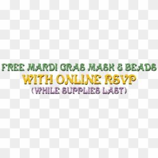 Free Mardi Gras Mask With Online Rsvp While Supplies - Calligraphy Clipart