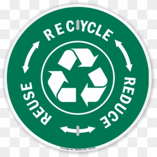Recycle Reuse Reduce Sign - Recycle Green Circle Png Clipart