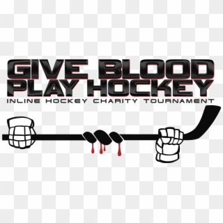 Give Blood Play Hockey - Illustration Clipart