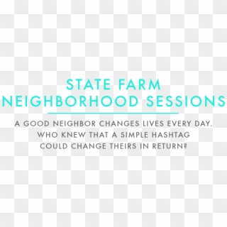 State Farm Neighborhood Sessions - Circle Clipart
