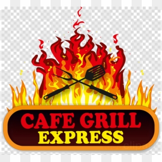 Fire Flame Png Clipart Grill Express Fire Flame - Illustration Transparent Png