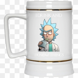 Image 278px Rick And Morty I Drink And I Know Things - Rick And Morty Coffee Clipart
