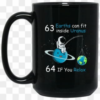 63 Earths Can Fit Inside Uranus Coffee Mugs - Inside Uranus Clipart