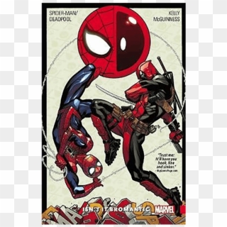 1 Of - Spiderman Deadpool Isnt It Bromantic Clipart