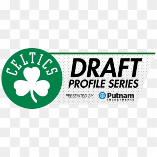 2017 Draft Profile Series Presented By Putnam Investments - Boston Celtics Clipart