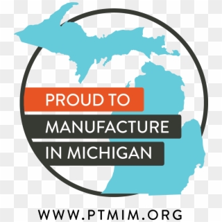 Proud To Manufacture In Michigan - Cwd Zones In Michigan Clipart